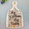 My kitchen my rules